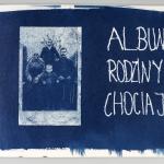 Łucja Irena Rzeźnik, „Album rodziny Chociaj” (fragment pracy)