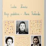 Anna Pawłowska, „Moja prababcia – Maria Pawłowska” (fragment pracy)