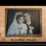 Kinga Orlińska, „Moi dziadkowie – (nie)znani” (kadr z filmu)